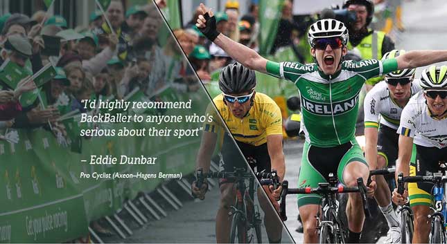 Je recommande vivement BackBaller à tous ceux qui prennent leur sport au sérieux - Eddie Dunbar - Cycliste professionnel (Axeon-Hagens Berman)